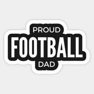 Proud Football Dad Sticker